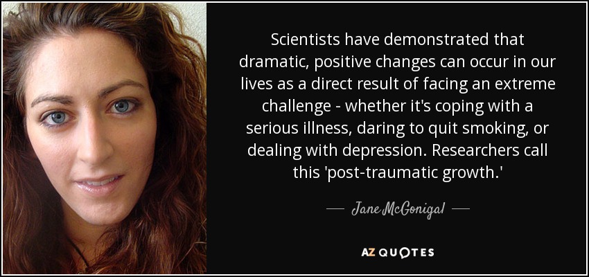 quote-scientists-have-demonstrated-that-dramatic-positive-changes-can-occur-in-our-lives-as-jane-mcgonigal-82-30-60.jpg