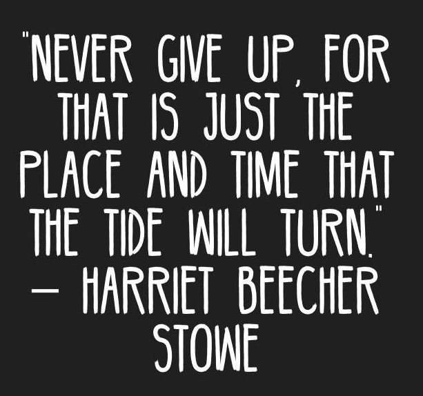 e00ae6beb2e650d4132c0aff52877786--harriet-beecher-stowe-quotes-motivation